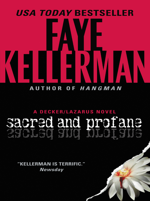 Title details for Sacred and Profane by Faye Kellerman - Available